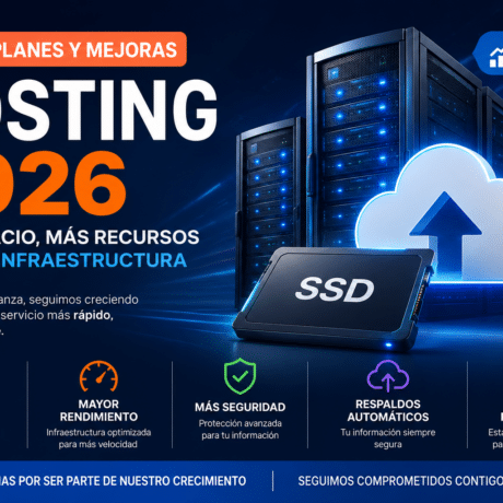 Nuevos Planes y Mejoras de Hosting 2026: Más Espacio, Más Recursos y Mejor Infraestructura